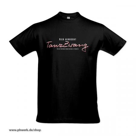 T-Shirt - TanzZwang